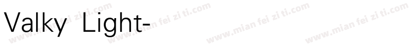 Valky Light字体转换